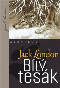 Bílý tesák - Jack London - Albatros